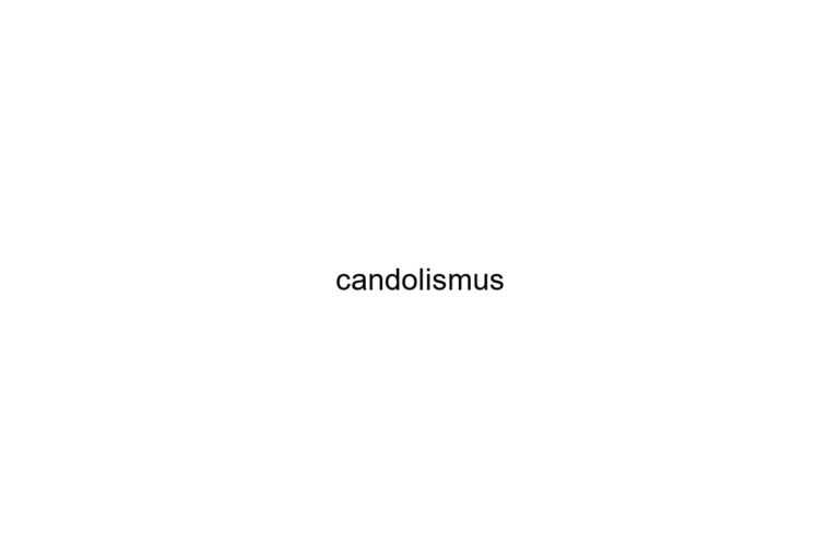 candolismus