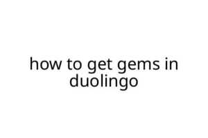 how to get gems in duolingo